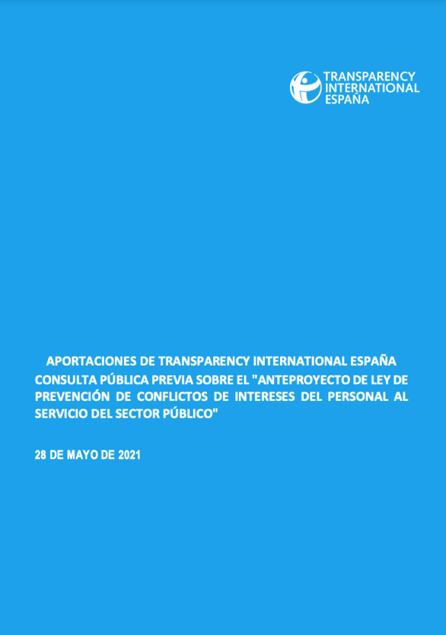 APORTACIONES DE TRANSPARENCY INTERNATIONAL ESPAÑA CONSULTA PÚBLICA PREVIA SOBRE EL "ANTEPROYECTO DE LEY DE PREVENCIÓN DE CONFLICTOS DE INTERESES DEL PERSONAL AL SERVICIO DEL SECTOR PÚBLICO"