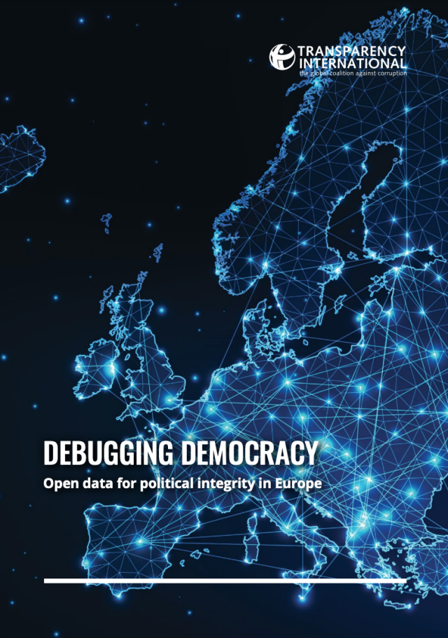 DEBUGGING DEMOCRACY Open data for political integrity in Europe