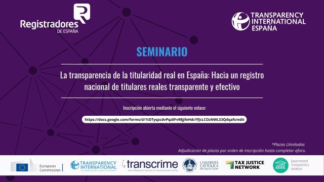 Seminario “La transparencia de la titularidad real en España: Hacia un registro nacional de titulares reales transparente y efectivo”